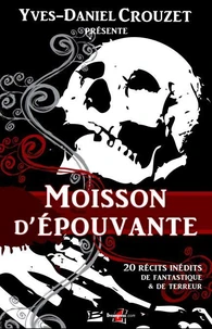 Moisson d'épouvante — volume 1