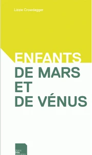 Enfants de Mars et de Vénus