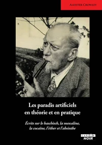 Les paradis artificiels en théorie et en pratique