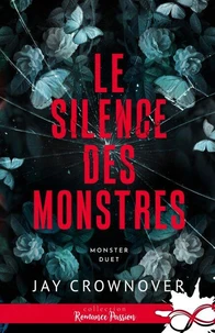 Monster Duet 1 : Le silence des monstres