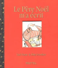 Le Pere Noel M'A Ecrit