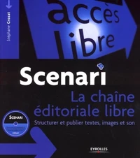 Scenari : la chaine éditoriale libre