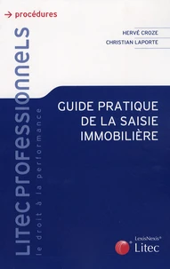 Guide pratique de la saisie immobilière