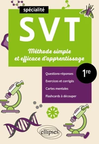 Spé SVT 1re - Méthode simple et efficace d'apprentissage