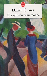 Ces gens du beau monde
