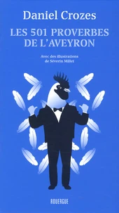 Les 501 proverbes de l'Aveyron