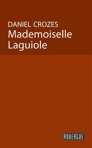 Mademoiselle Laguiole