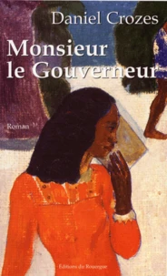 Monsieur le Gouverneur