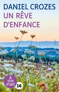 Un rêve d'enfance