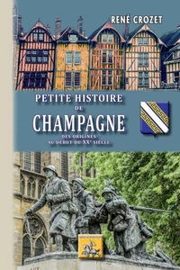 Petite histoire de Champagne
