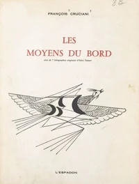 Les moyens du bord