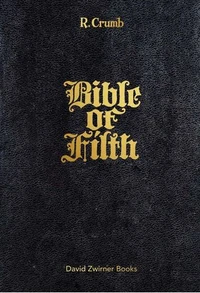 Robert Crumb: bible of filth