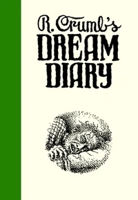 Robert Crumb's dream diary