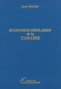Economies insulaires de la Caraïbe