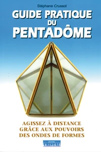 Guide pratique du Pentadôme