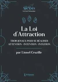 La loi d'attraction