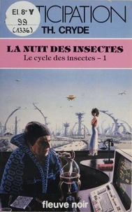 Le Cycle des insectes Tome 1
