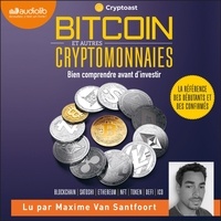  Cryptoast et Maxime Van Santfoort - Bitcoin et autres cryptomonnaies.