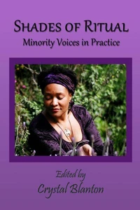 Shades of Ritual Minority Voices in Practice
