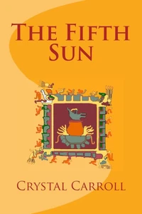 The Fifth Sun