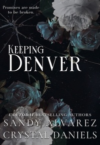  Crystal Daniels et  Sandy Alvarez - Keeping Denver.