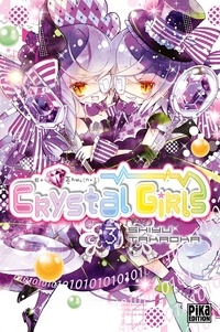 Shiyu Takaoka - Crystal Girls T03.