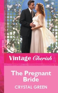 Crystal Green - The Pregnant Bride.
