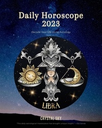  Crystal Sky - Libra Daily Horoscope 2023 - Daily 2023, #7.