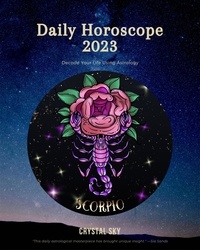  Crystal Sky - Scorpio Daily Horoscope 2023 - Daily 2023, #8.