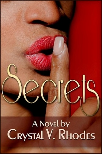  Crystal V. Rhodes - Secrets - The Sin Series, #5.