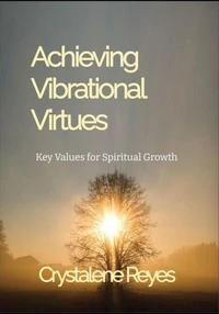 Achieving Vibrational Virtues