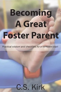 Becoming a Great Foster Parent