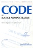  CSC - Code de justice administrative.