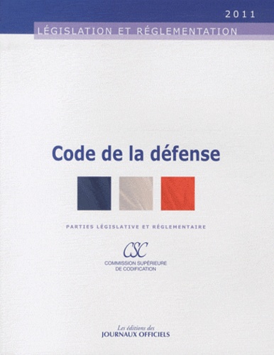  CSC - Code de la défense.