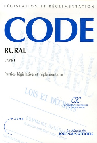  CSC - Code rural - Livre Premier, L'aménagement et l'équipement de l'espace rural.
