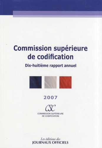  CSC - Commission supérieure de codification - Dix-huitième rapport annuel.