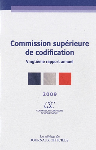  CSC - Commission supérieure de codification - Vingtième rapport annuel.