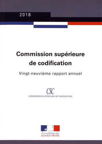  CSC - Commission supérieure de codification - Vingt-neuvième rapport annuel.