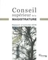  CSM - Rapport d'activité 2018 du Conseil supérieur de la magistrature.