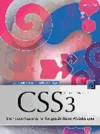 CSS3 - Die neuen Features für fortgeschrittene Webdesigner.