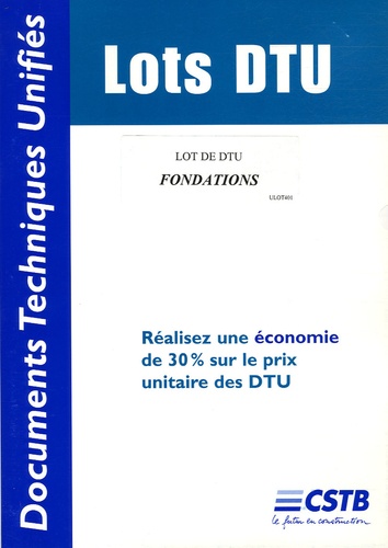  CSTB - Lot de DTU Fondations.