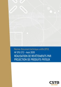 NF DTU 27.2 Réalisation de revêtements par projection de produits pâteux