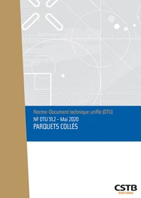 NF DTU 51.2 Parquets collés - Mai 2020