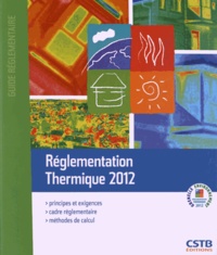  CSTB - Réglementation Thermique. 1 Cédérom