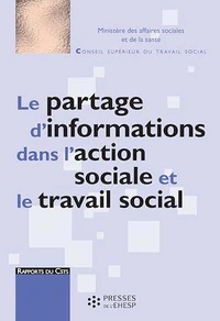 Le partage dinformations dans laction sociale et le travail social