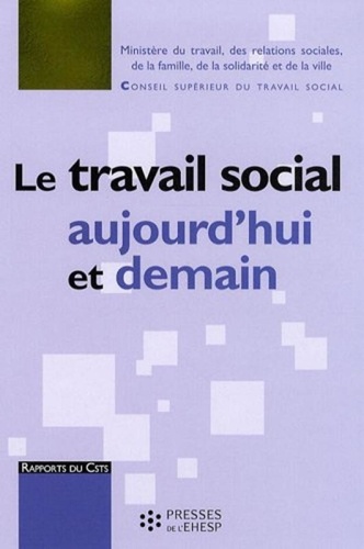  CSTS et François Roche - Le travail social aujourd'hui et demain.