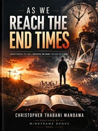 As We Reach The End Times