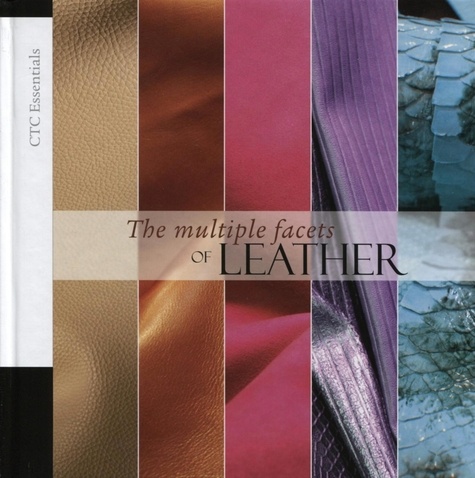  CTC - The multiple states of leather.