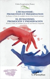 L'humanisme : promotion et préservation