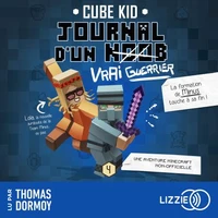 Journal D'Un Noob � Minecraft � Tome 4 : Journal d'un noob (Vrai Guerrier)